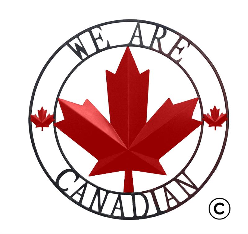 We Are Canadian Sign